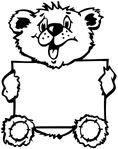 Teddy bear holding blank sign vinyl sticker. Customize on line. Toys 094-0055